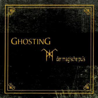 Der magische Puls by Ghosting