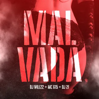 Malvada by DJ Will22