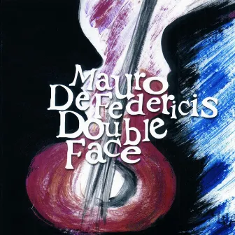 Double Face by Mauro De Federicis