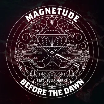 Before the Dawn (feat. Julia Marks) by Magnetude