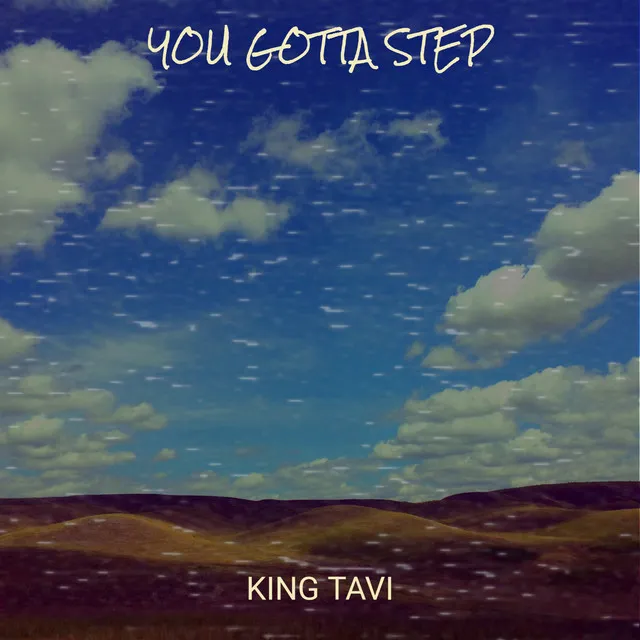 You Gotta Step