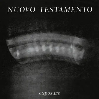 Exposure by Nuovo Testamento