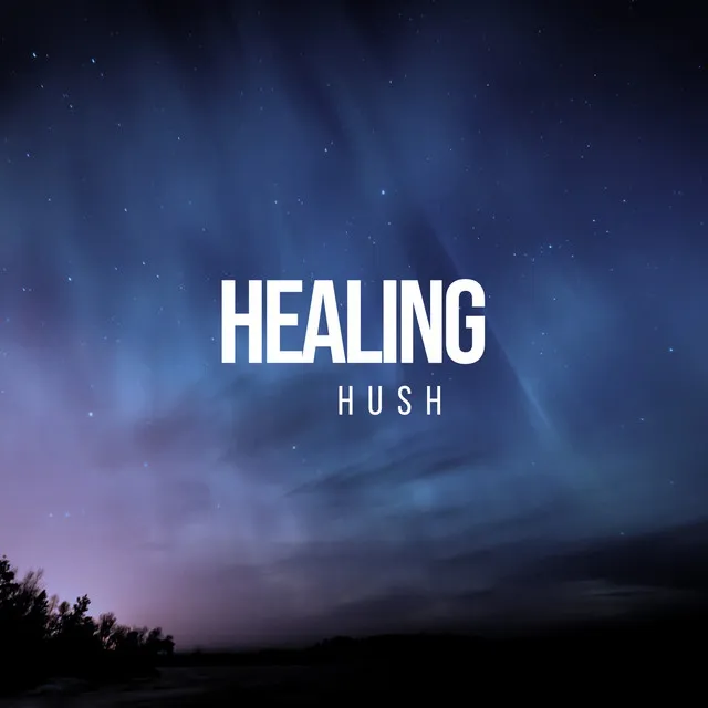 Healing Hush