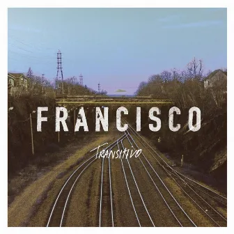 Transitivo by Francisco