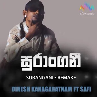 Surangani (Remake) by Dinesh Kanagarathnam