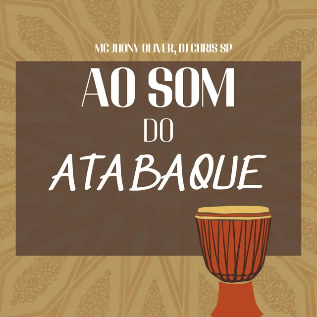 Ao Som do Atabaque