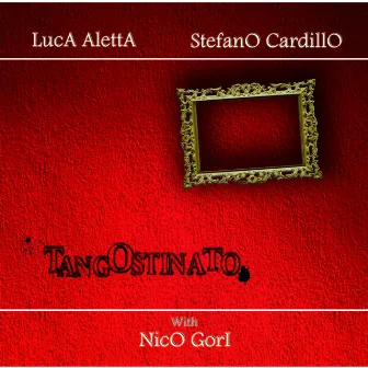 TangOstinato (feat. Nico Gori) by Luca Aletta