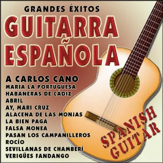 Grandes éxitos de la Guitarra Española by Sergio Gallardo