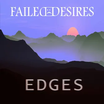 Edges by Failed Desires