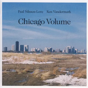 Chicago Volume by Ken Vandermark