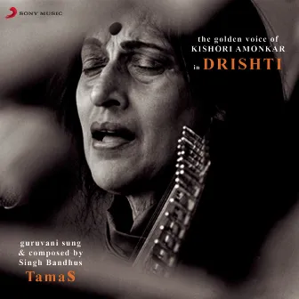 Drishti (Original Motion Picture Soundtrack) by Kishori Amonkar