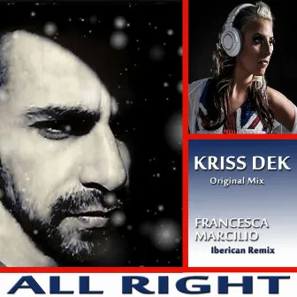 All Right by Kriss Dek