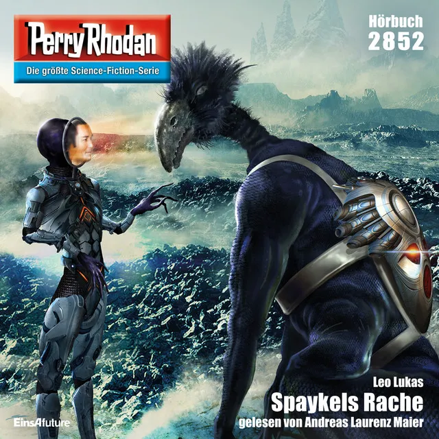 Spaykels Rache [Perry Rhodan - Erstauflage 2852 (Ungekürzt)]