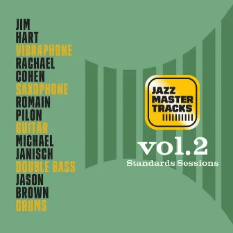 Jazz Master Tracks Vol 2 Standards Sessions by Romain Pilon