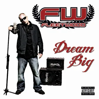 Dream Big by Fleetwood