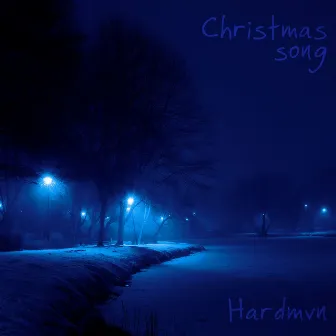 Christmas Song by Hardmvn