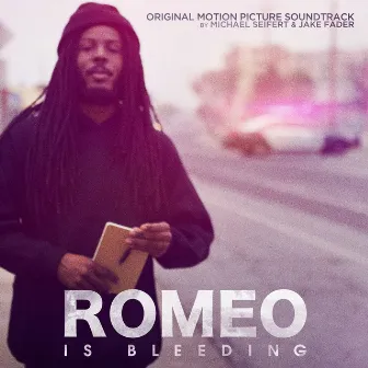 Romeo Is Bleeding (Original Motion Picture Soundtrack) by Jake Fader