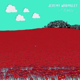 I Promise by Jeremy Warmsley