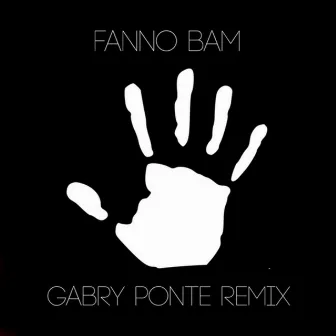 Fanno Bam (Gabry Ponte Mix) by Vise