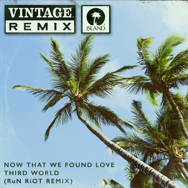 Now That We Found Love - RuN RiOT Remix