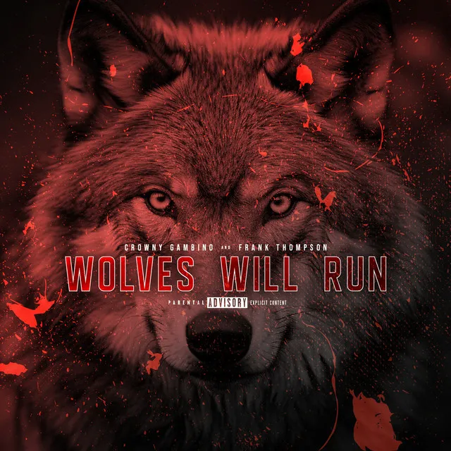 Wolves Will Run