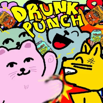 Drunk Punch by Moro Lowfi