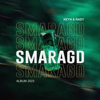 SMARAGD by Keyn