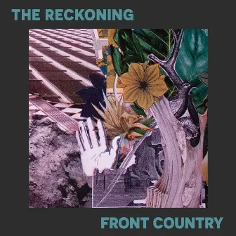 The Reckoning by Front Country