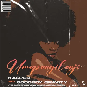 Umapangilanji by Goodboy Gravity