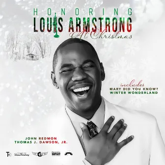 Honoring Louis Armstrong at Christmas by Thomas J. Dawson, Jr.