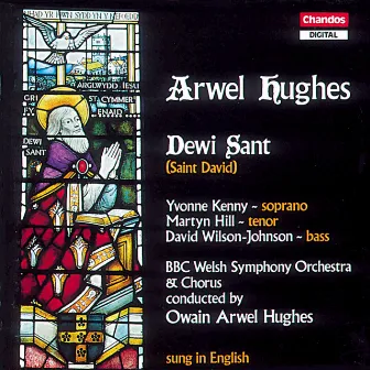 Hughes: Dewi Sant (Saint David) by Arwel Hughes