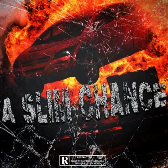 A Slim Chance by Richy Slims