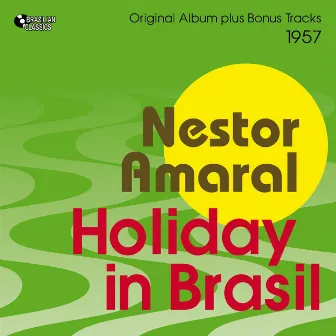 Holiday in Brasil by Nestor Amaral And His Continentals