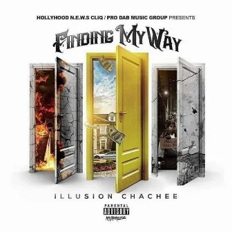 Finding My Way - EP by Illusion Chachee