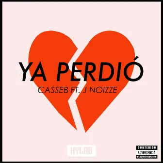 Ya Perdio by Casseb