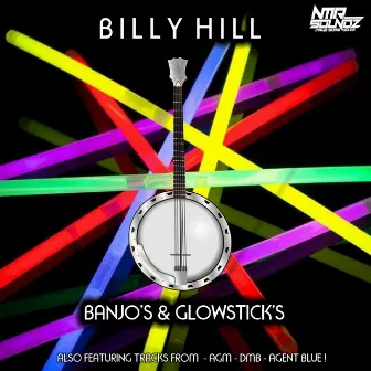 Banjos & Glowsticks 2 (Alternative Mix) by Billy Hill