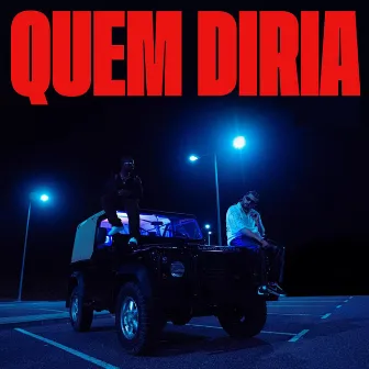 Quem Diria by Lucas Davis