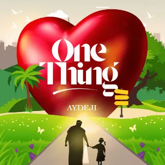 One Thing by Aydeji