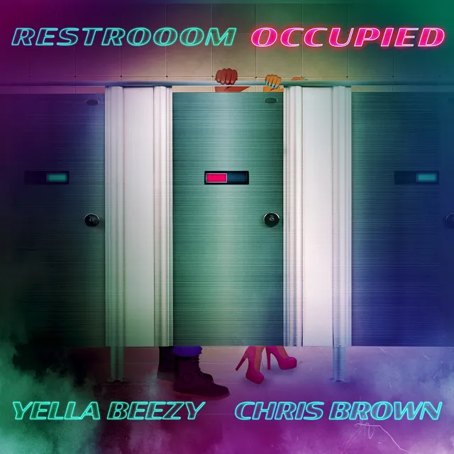 Restroom Occupied (feat. Chris Brown)