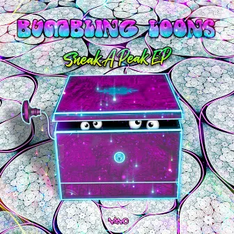 Sneak A Peak EP by Bumbling Loons