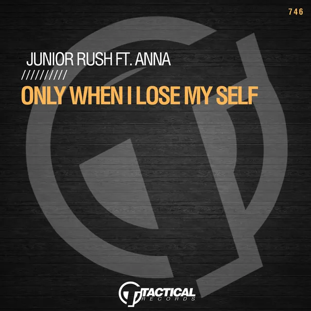 Only When I Lose My Self - Original Mix