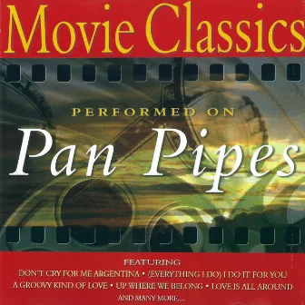 Movie Classics on Panpipes by Fox Music Crew