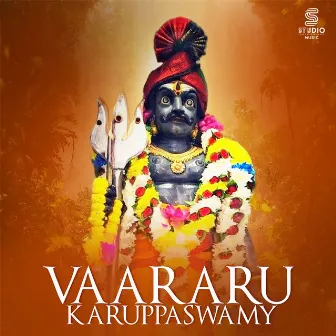 Vaararu Karuppaswamy by Jai Keerthi