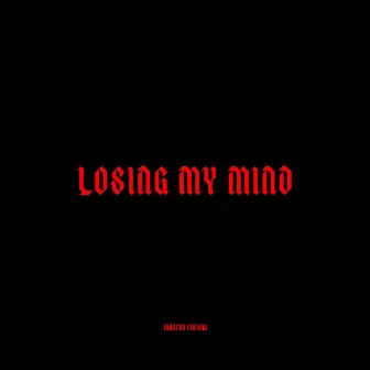 Losing my mind by Marcus Caesar