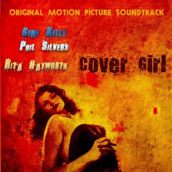 Cover Girl (Original Motion Picture Soundtrack) by Martha Mears