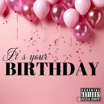 Birthday Song by 2 SHADY