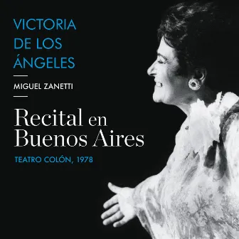 Victoria de los Ángeles; Recital en Buenos Aires (Teatro Colón, 13 de Agosto de 1978) by Miguel Zanetti