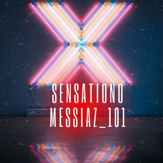 Sensationo messiaz _101