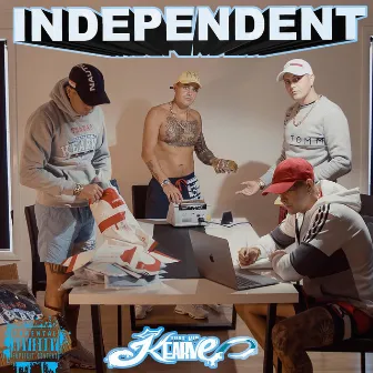 Independent by That Kid Kearve