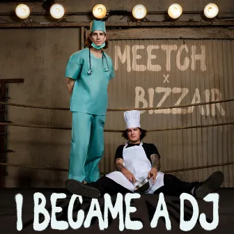 I Became A DJ (Radio Edit) by Bizzair